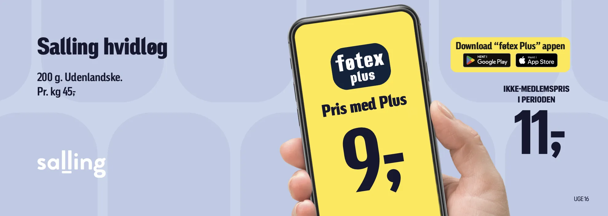 Banner for føtex Plus: Salling hvidløg, pris med Plus 9 kr.